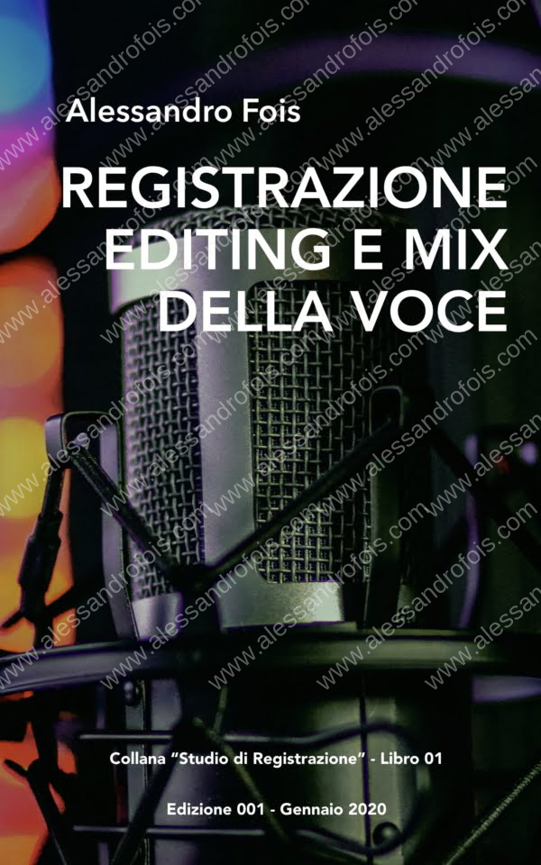 Registrazione editing e mix della voce
